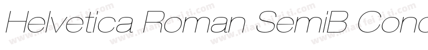 Helvetica Roman SemiB Condensed Lig字体转换